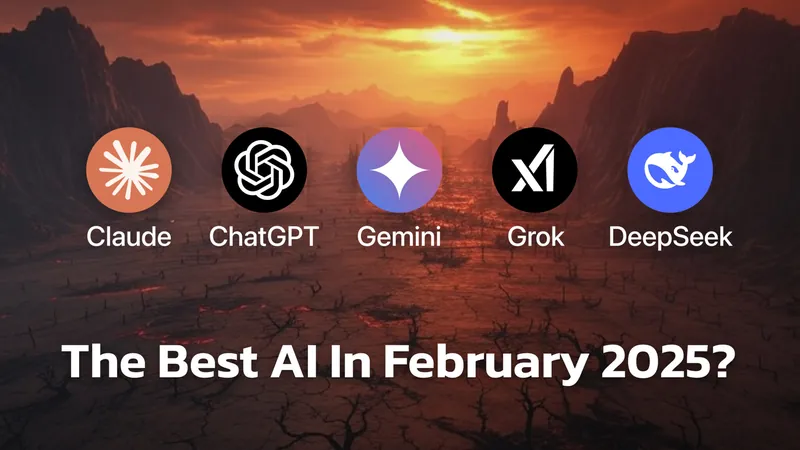 Grok 3 vs ChatGPT vs DeepSeek vs Claude vs Gemini – Which AI Is Best in February 2025?