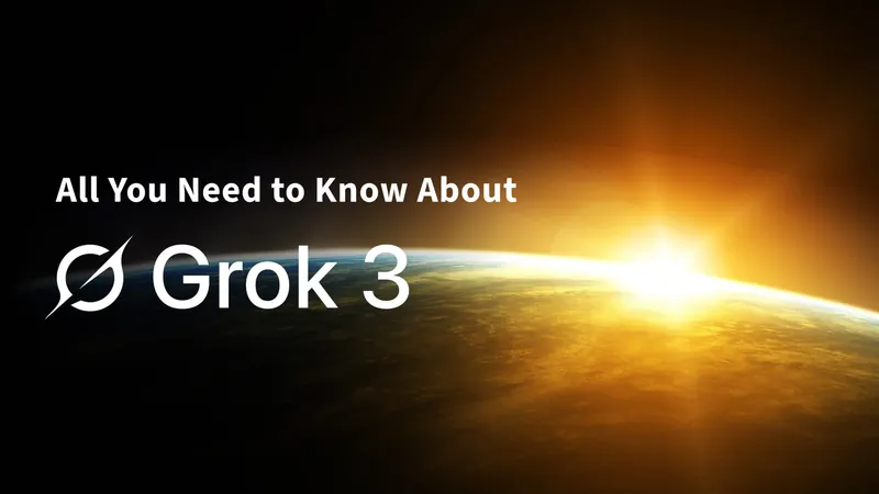 Grok 3 by xAI: Everything You Need To Know About Elon Musk’s Latest AI