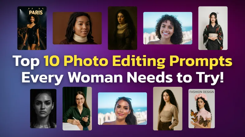 10 Stunning ChatGPT Photo Edits for Women – #9 Will Blow You Away