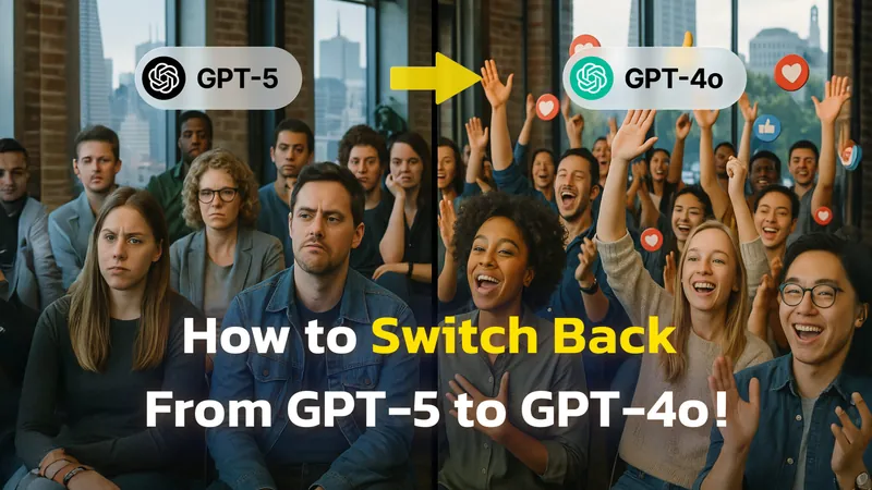 How to Keep Using GPT-4o After OpenAI Released GPT-5 (Step By Step Guide)