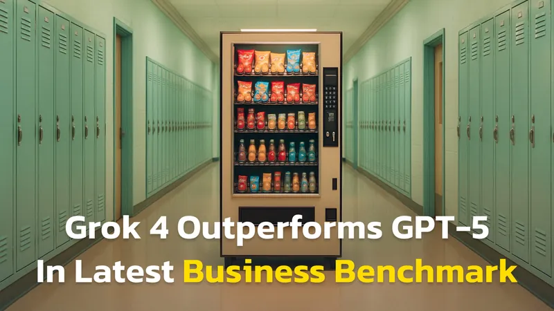 Grok 4 beats GPT-5 In Running Business According to Latest Vending-Bench