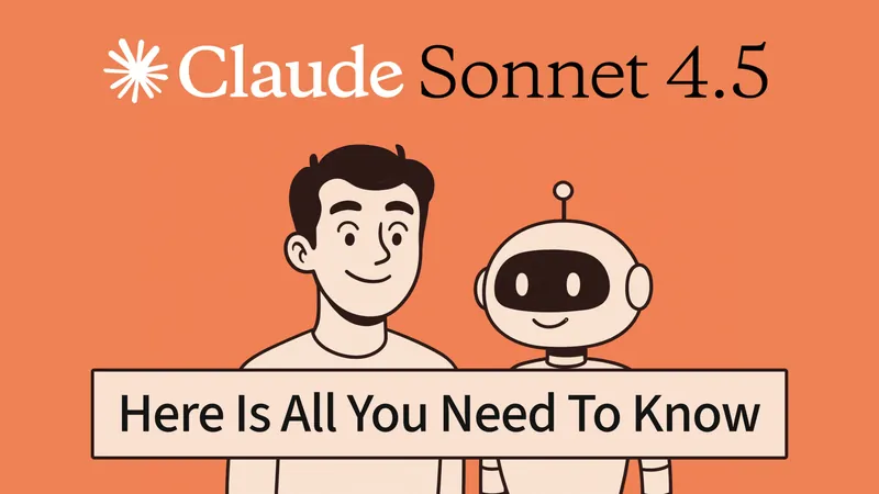 Anthropic Launches Claude Sonnet 4.5: Frontier AI Built for Code & Complex Tasks