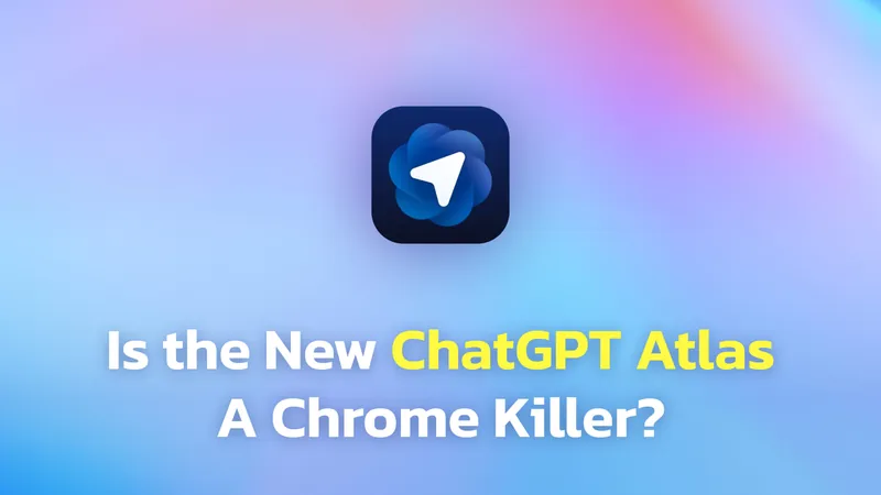 OpenAI Launches ChatGPT Atlas: An AI-Powered Browser to Challenge Chrome
