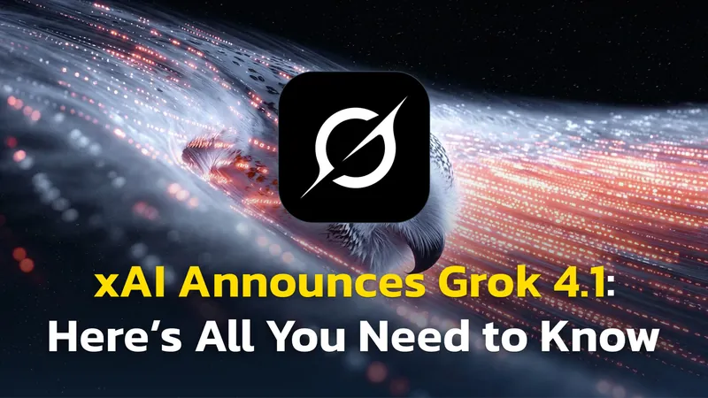 Elon Musk’s xAI Launches Grok 4.1: Now the Highest-Rated LLM on LMArena