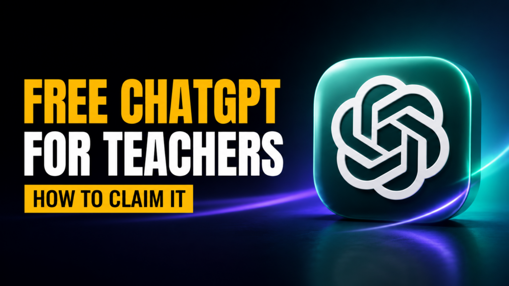 Thumbnail for “Free ChatGPT for Teachers: How to Claim It” showing a large glowing ChatGPT logo on a dark navy and teal neon background with bold amber and white headline text.