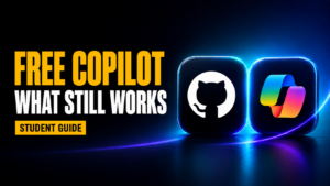 Thumbnail for “GitHub & Microsoft Copilot Free for Students in 2026: What Still Works” showing the GitHub logo and Microsoft Copilot logo as glowing app icons on a dark blue neon background, with bold amber and white headline text reading “Free Copilot: What Still Works” and a “Student Guide” badge.
