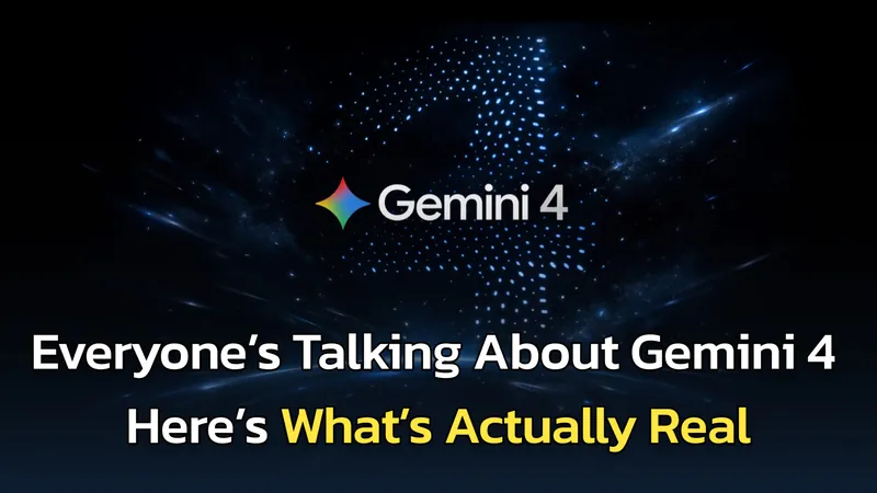 All We Know About Google Gemini 4: Release Date, Rumors & What to Expect
