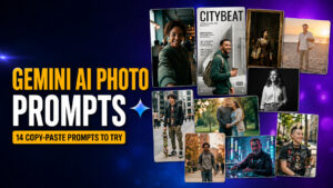 Thumbnail for “Gemini AI Photo Prompts: 14 Copy-Paste Prompts for Stunning Portraits” showing bold amber and white text reading “Gemini AI Photo Prompts” with a “14 Copy-Paste Prompts to Try” badge, alongside a collage of AI portrait examples including selfie, magazine cover, Renaissance painting, beach portrait, black-and-white headshot, streetwear, couple, cyberpunk, and punk-inspired styles on a dark blue and purple neon background.