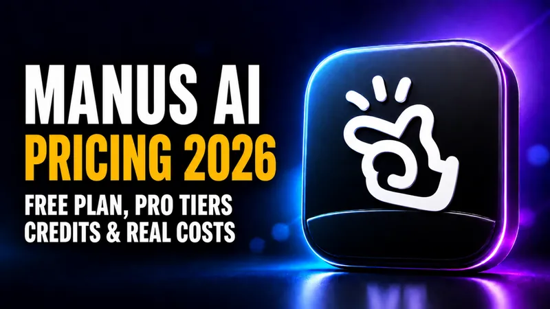 Manus AI Pricing 2026: Free Plan, Pro Tiers, Credits & Real Costs