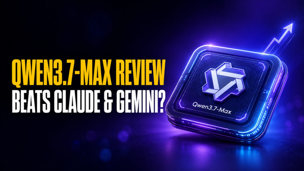 Thumbnail for “Qwen3.7-Max Review” featuring bold yellow and white text reading “Qwen3.7-Max Review — Beats Claude & Gemini?” beside a glowing futuristic AI chip labeled Qwen3.7-Max. The dark blue and purple tech background with an upward arrow emphasizes benchmark gains and Alibaba’s new flagship AI model.