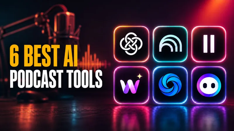 Best AI Podcast Generator in 2026: 6 Tools That Turn Text Into Audio
