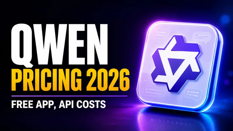 Qwen Pricing 2026: Free App, API Costs, and What You Actually Pay
