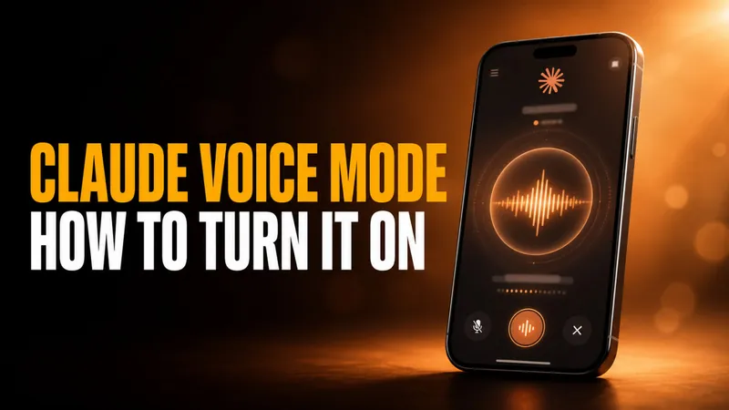 Claude Voice Mode: How to Turn It On and What It Can Actually Do