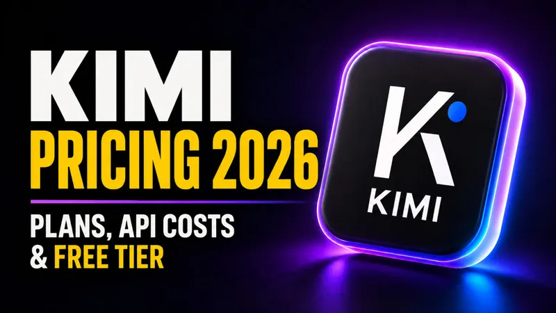 Kimi Pricing 2026: Plans, API Costs & Free Tier