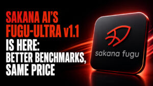 Sakana AI Fugu-Ultra v1.1 thumbnail featuring the red Sakana Fugu logo on a glossy black app icon with the headline “SAKANA AI’S FUGU-ULTRA V1.1 IS HERE: BETTER BENCHMARKS, SAME PRICE” against a cinematic red-and-black background.